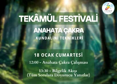 18 Ocak Tekâmül Festivali - Anahata Çakra Çalışması
